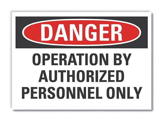  Machine & Operation Danger Label: Polyester, Adhesive Sign Mounting, 7 in x 10 in Nominal Sign Size