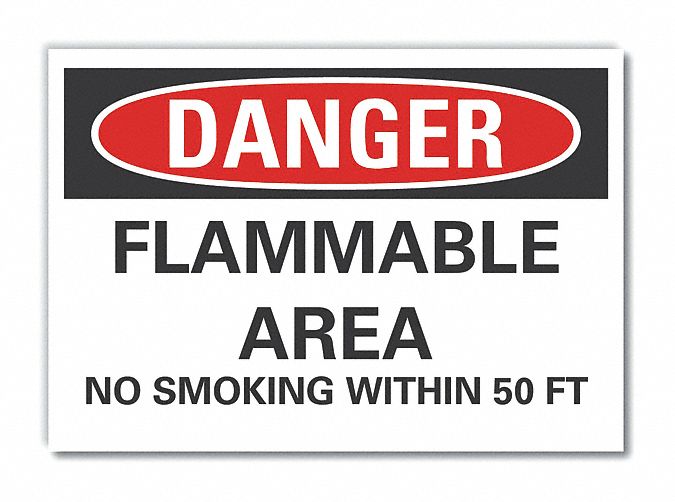  Flammable Area Danger Label: Polyester, Adhesive Sign Mounting, 10 in x 14 in Nominal Sign Size