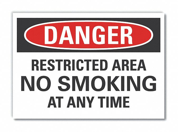  No Smoking Danger Label: Polyester, Adhesive Sign Mounting, 10 in x 14 in Nominal Sign Size
