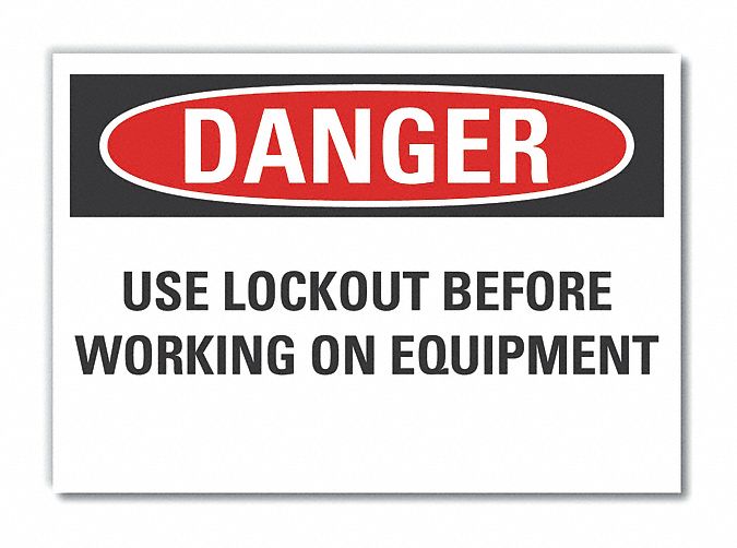 Lockout Tagout Danger Label: Polyester, Adhesive Sign Mounting, 10 in x 14 in Nominal Sign Size
