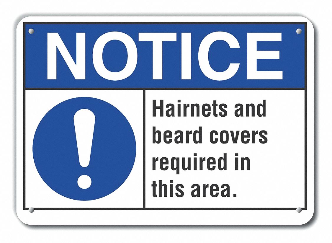 Reflective Hair Coverage Notice Sign: Aluminum, Mounting Holes Sign Mounting, Engineer Grade