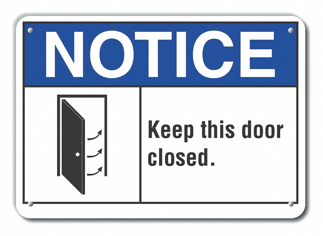 Reflective Door Instruction Notice Sign: Aluminum, Mounting Holes Sign Mounting, Engineer Grade