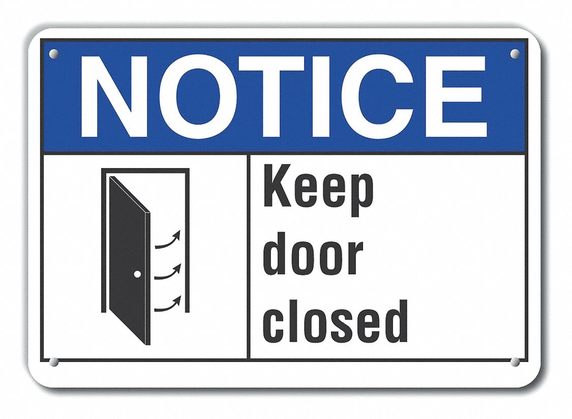 Reflective Door Instruction Notice Sign: Aluminum, Mounting Holes Sign Mounting, Engineer Grade