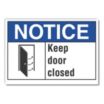 Notice: Keep Door Closed Signs