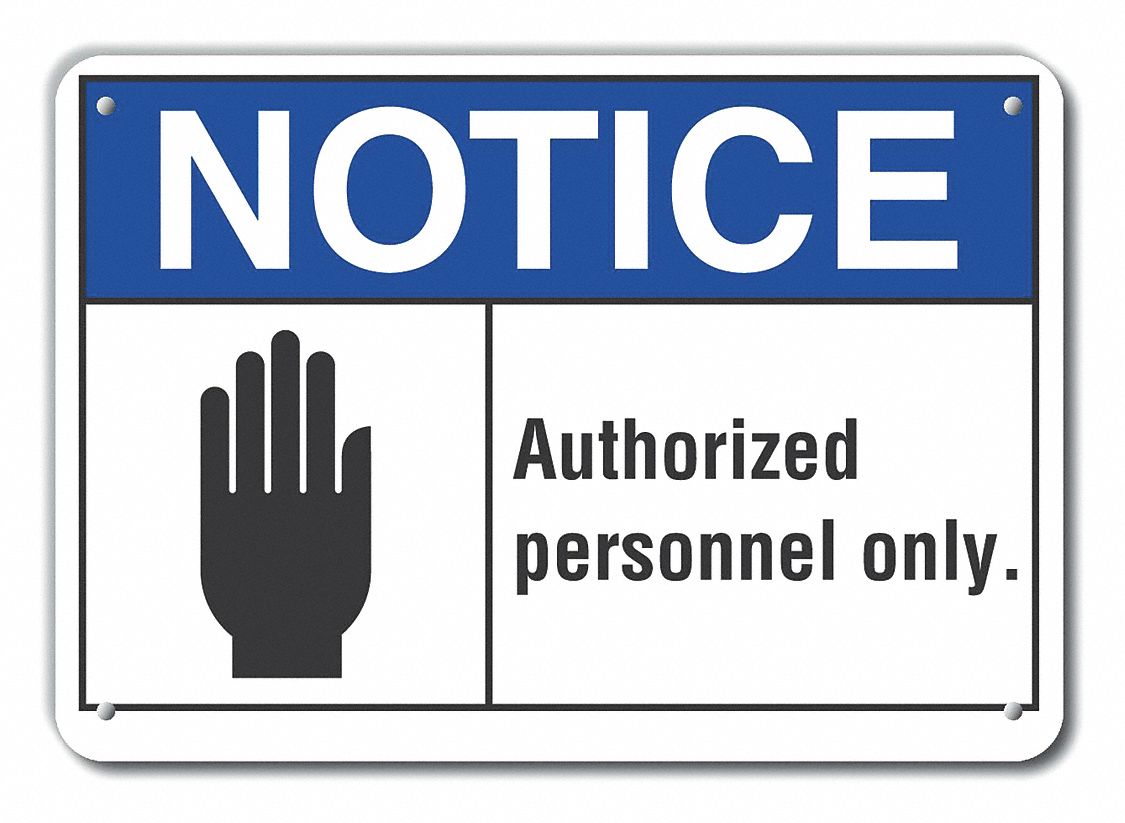 Reflective  Authorized Personnel Notice Sign: Aluminum, Mounting Holes Sign Mounting, Engineer Grade