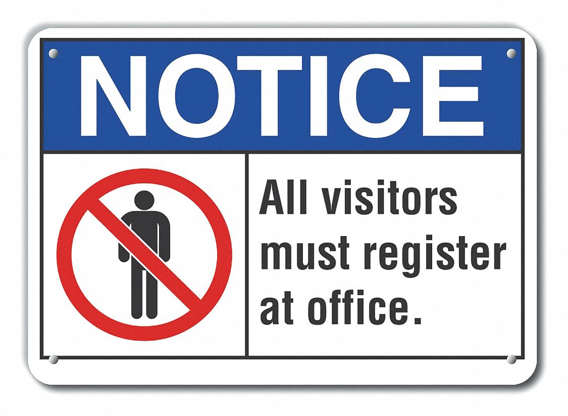 Aluminum, Mounting Holes Sign Mounting, Aluminum Visitors Notice Sign ...