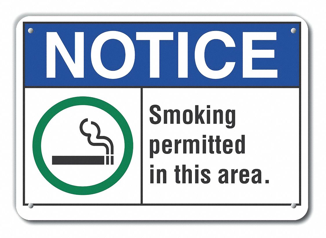 Reflective  Smoking Area Notice Sign: Aluminum, Mounting Holes Sign Mounting, Engineer Grade, Notice