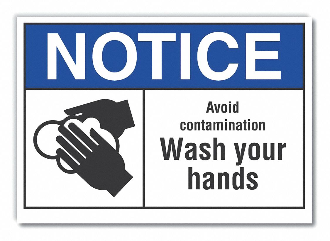 Wash Hands Notice Reflective Label: Reflective Sheeting, Adhesive Sign Mounting, Engineer Grade