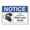 Notice: Avoid Contamination Wash Your Hands Signs