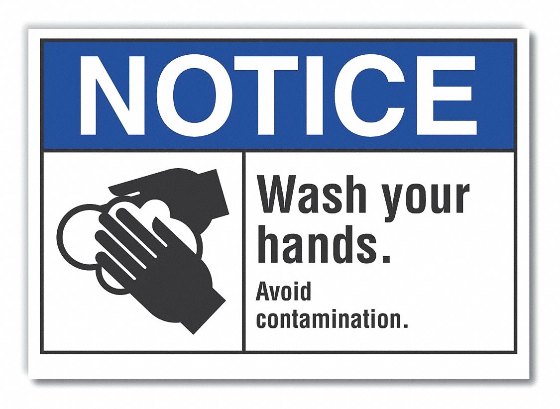 Wash Hands Notice Reflective Label: Reflective Sheeting, Adhesive Sign Mounting, Engineer Grade