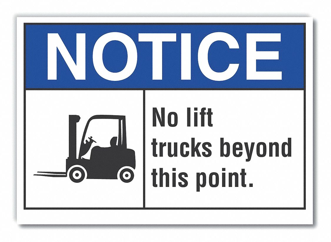 Reflective Sheeting, Adhesive Sign Mounting, Lift Truck Traffic Notice ...