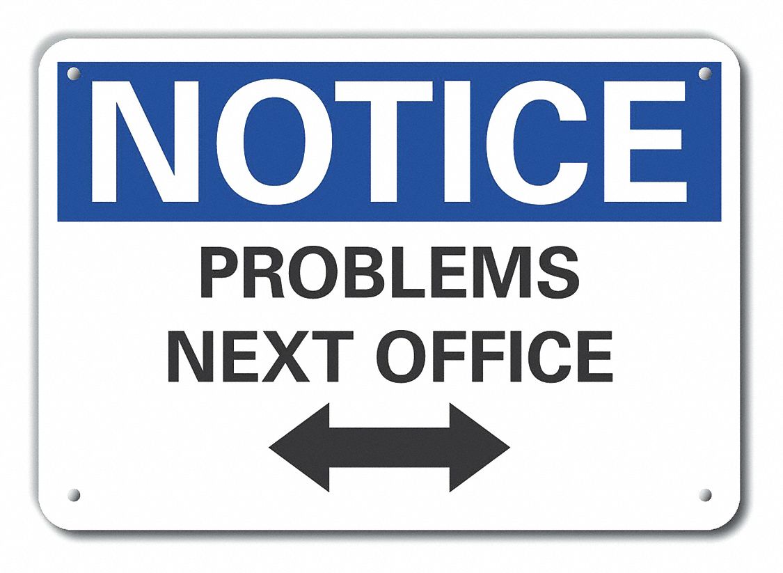 Reflective Humor Notice Sign: Aluminum, Mounting Holes Sign Mounting, 7 in x 10 in Nominal Sign Size