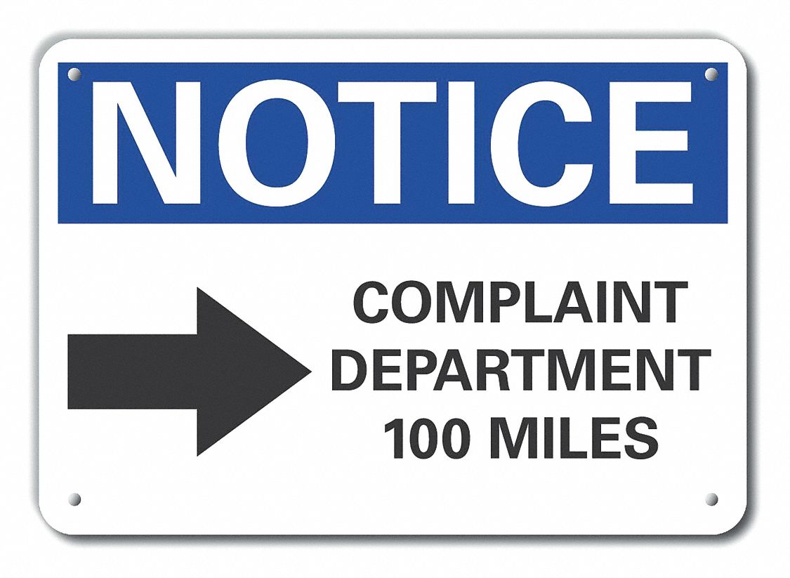 Reflective Humor Notice Sign: Aluminum, Mounting Holes Sign Mounting, 7 in x 10 in Nominal Sign Size