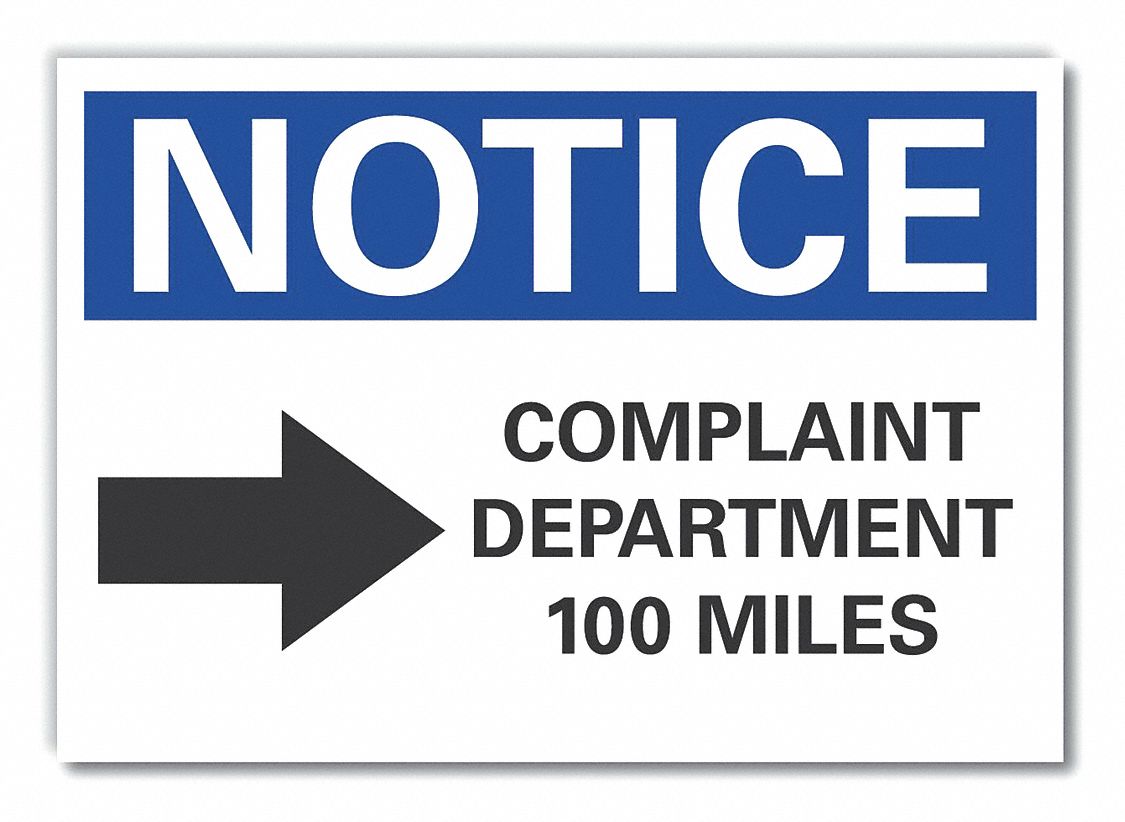 Notice Sign: Non-PVC Polymer, Adhesive Sign Mounting, 7 in x 10 in Nominal Sign Size, 0.004 in Thick