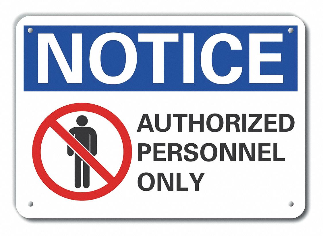 Reflective  Authorized Personnel Notice Sign: Aluminum, Mounting Holes Sign Mounting, Engineer Grade