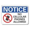Notice: No Cellular Phones Allowed Signs