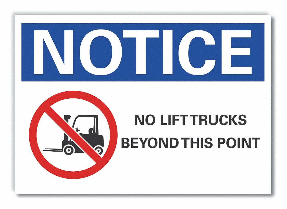  Lift Truck Traffic Notice Label: Polyester, Adhesive Sign Mounting, 10 in x 14 in Nominal Sign Size
