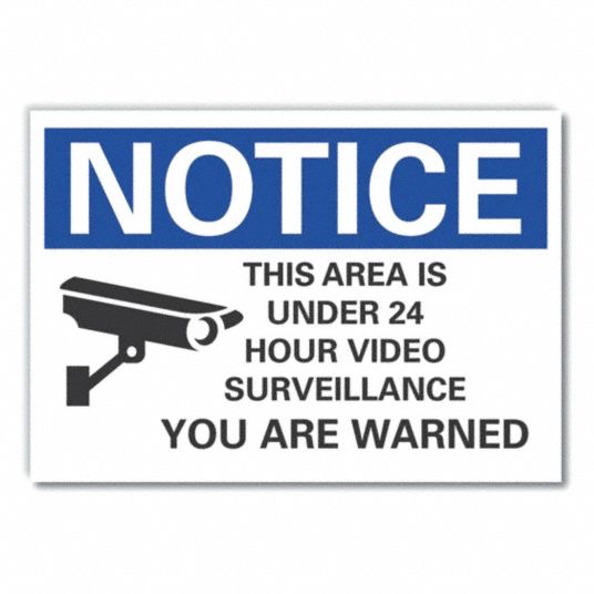 LYLE Notice Sign, This Area Is Under 24 Hour Video Surveillance, Sign ...