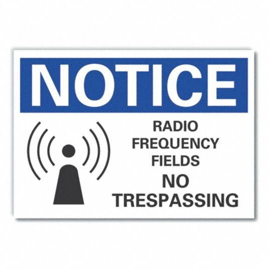 Polyester, Adhesive Sign Mounting, Radio Fields Notice Label - 64MT10 ...