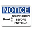 Notice: Sound Horn Before Entering Signs image