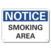 Notice: Smoking Area Signs