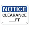 Notice: Clearance __Ft Signs image