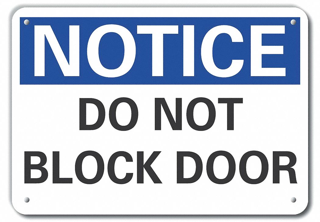 LYLE Entrance Sign, Do Not Block Door, Sign Header Notice, Aluminum, 7