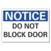 Notice: Do Not Block Door Signs