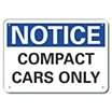 Notice: Compact Cars Only Signs image