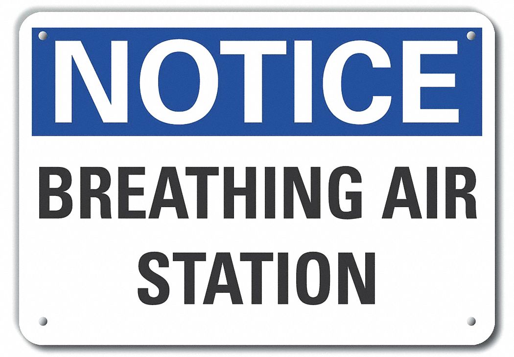 Breathing Apparatus Notice Sign, 7x10in