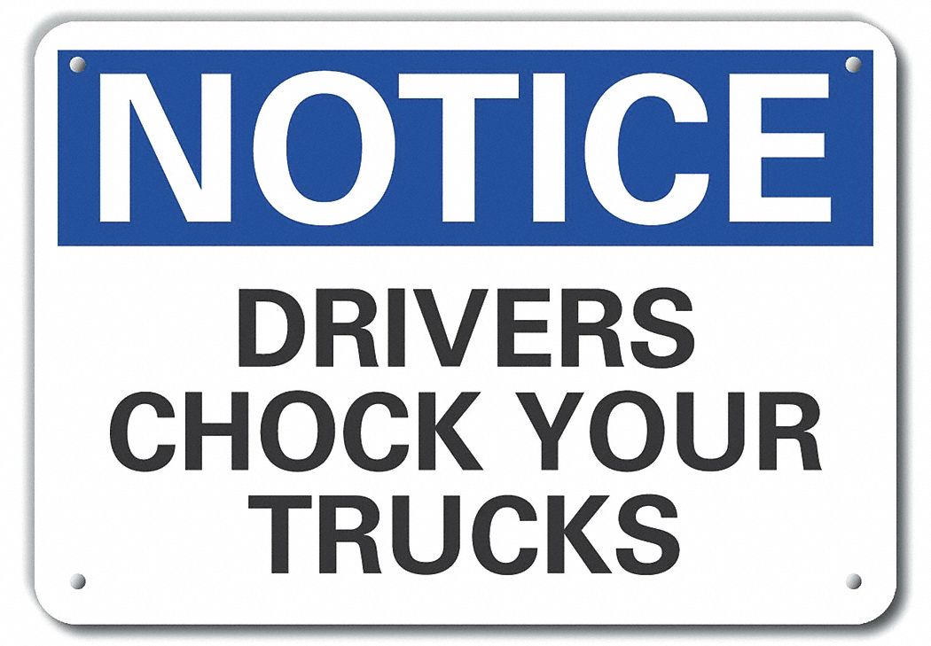 Reflective  Chock Wheels Notice Sign: Aluminum, Mounting Holes Sign Mounting, Engineer Grade