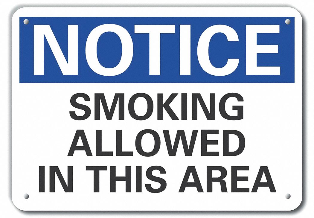 Reflective  Smoking Area Notice Sign: Aluminum, Mounting Holes Sign Mounting, Engineer Grade