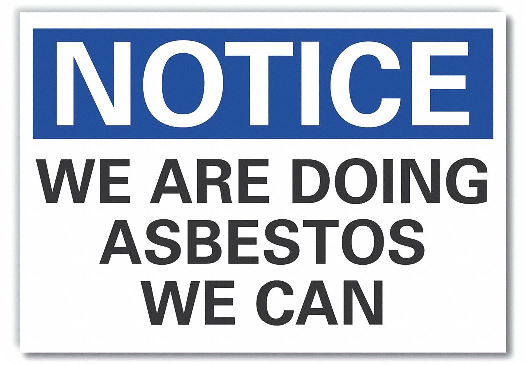 Notice Sign, 10 x 14 in, Non-PVC Polymer