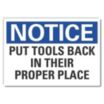 Notice: Put Tools Back In Their Proper Place Signs