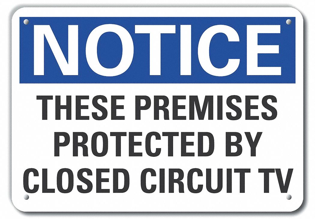 Reflective Surveillance Notice Sign: Aluminum, Mounting Holes Sign Mounting, Engineer Grade, Notice