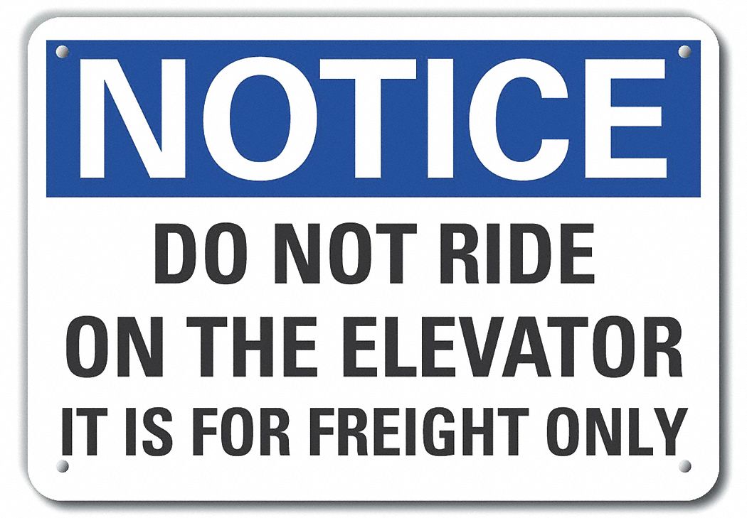 Reflective  Elevator Hazard Notice Sign: Aluminum, Mounting Holes Sign Mounting, Engineer Grade