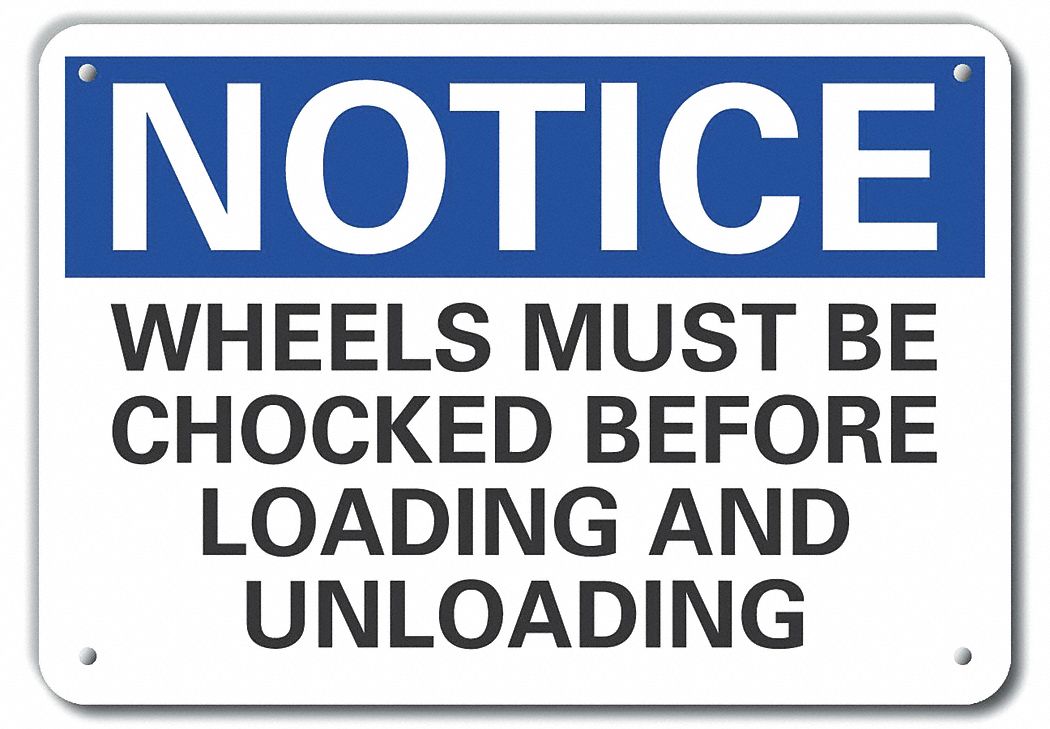 Reflective  Chock Wheels Notice Sign: Aluminum, Mounting Holes Sign Mounting, Engineer Grade