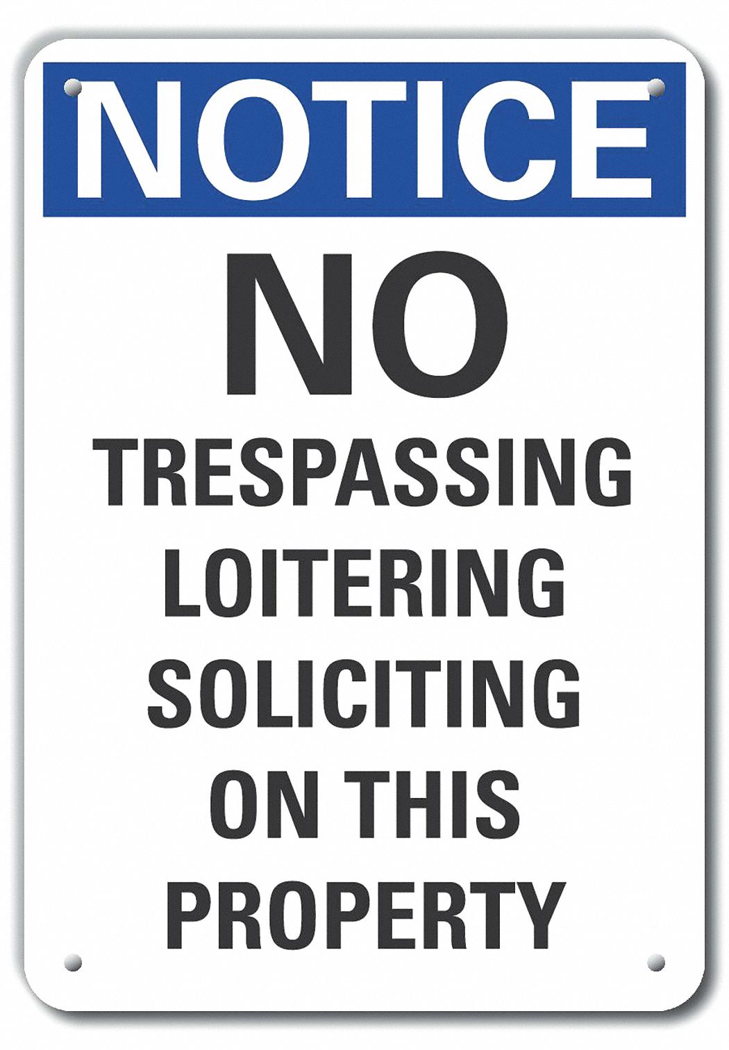 Lyle Notice Sign Sign Format Ansi Osha Format No Trespassing