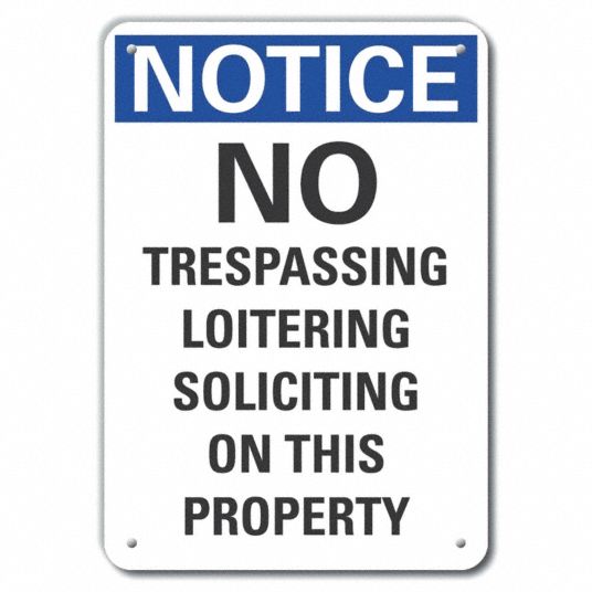 Aluminum, Mounting Holes Sign Mounting, Aluminum No Trespassing Notice 