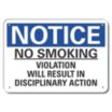 Notice: No Smoking Violation Will Result In Disciplinary Action Signs