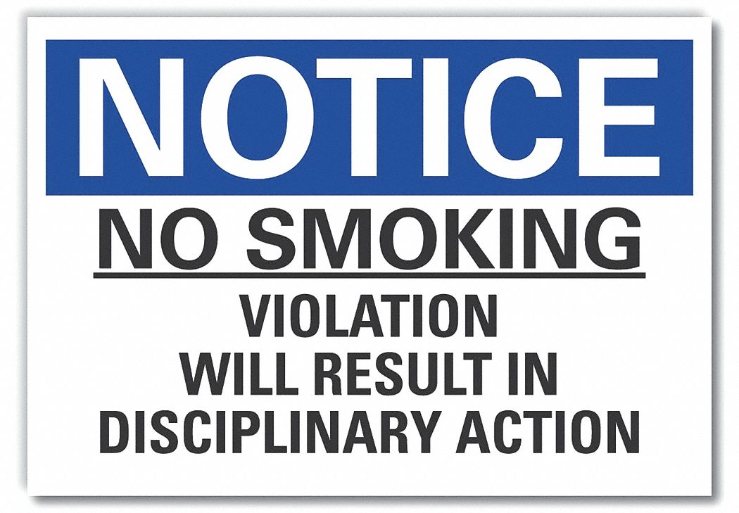  No Smoking Notice Label: Polyester, Adhesive Sign Mounting, 10 in x 14 in Nominal Sign Size