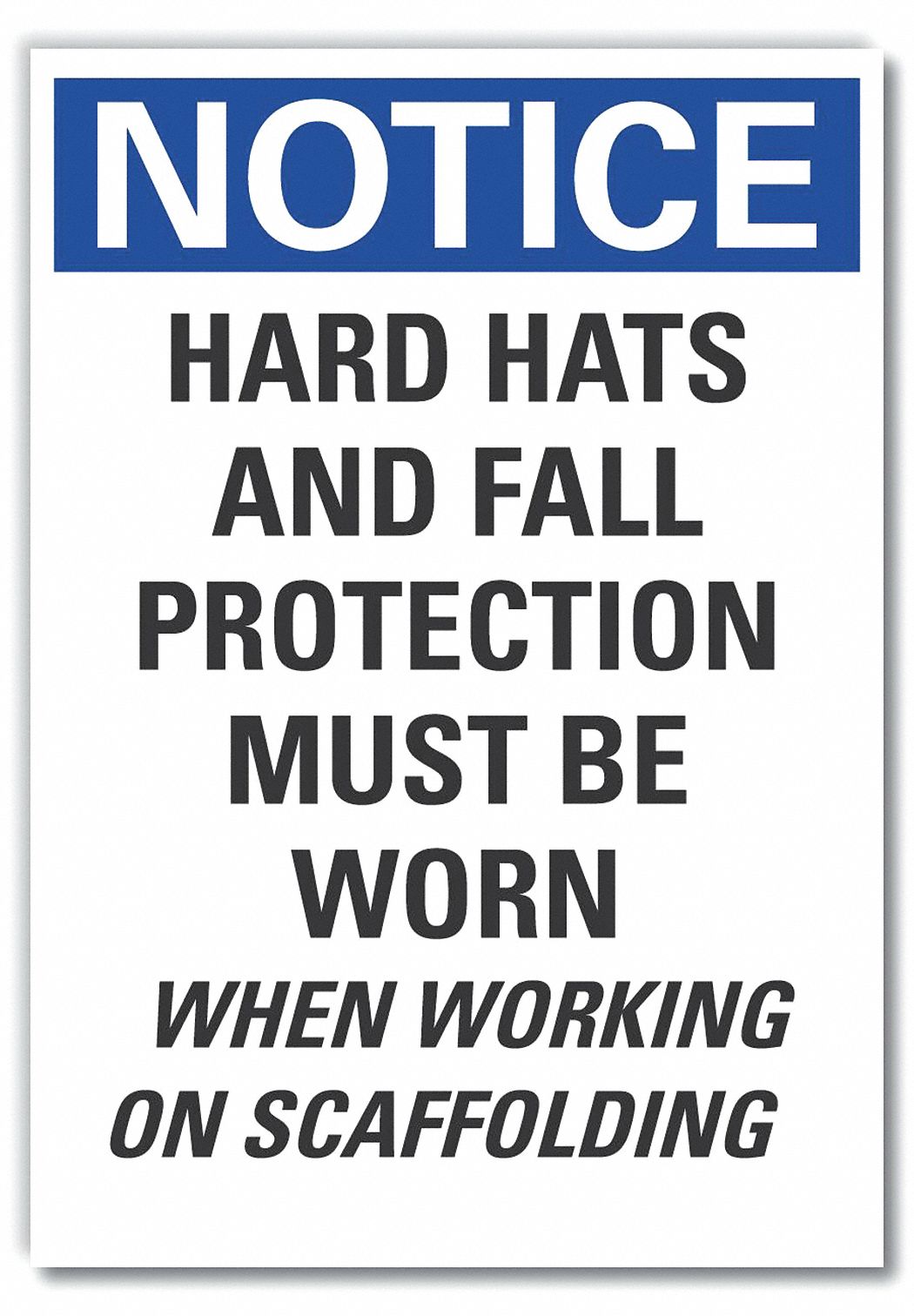  Hard Hat Notice Label: Polyester, Adhesive Sign Mounting, 10 in x 7 in Nominal Sign Size