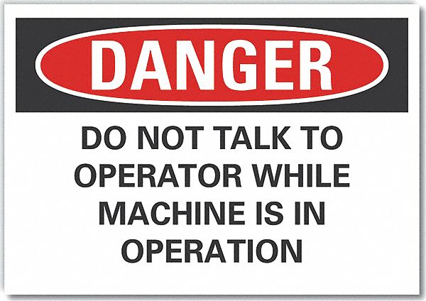  Machine & Operation Danger Label: Polyester, Adhesive Sign Mounting, 5 in x 7 in Nominal Sign Size