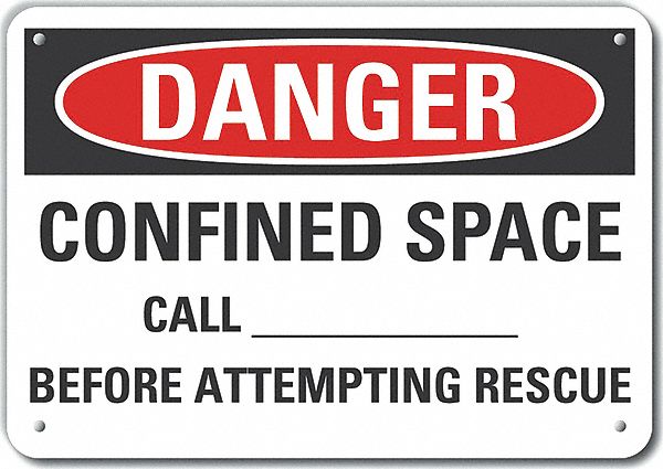 Reflective  Confined Space Danger Sign: Aluminum, Mounting Holes Sign Mounting, Engineer Grade