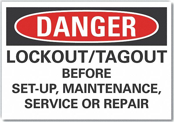  Lockout Tagout Danger Label: Polyester, Adhesive Sign Mounting, 10 in x 14 in Nominal Sign Size
