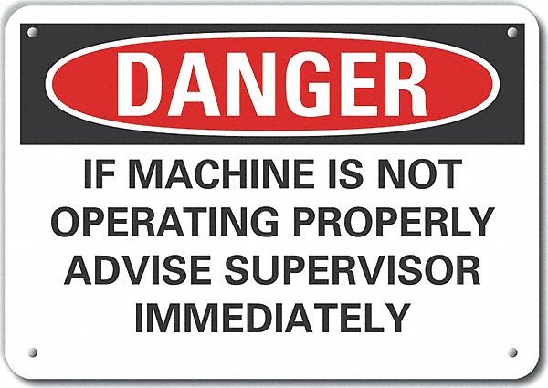 Reflective  Machine & Operation Danger Sign: Aluminum, Mounting Holes Sign Mounting, Engineer Grade