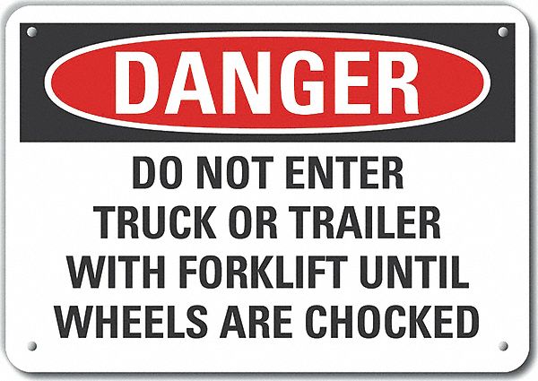 Aluminum Chock Wheels Danger Sign: Aluminum, Mounting Holes Sign Mounting, Not Retroreflective