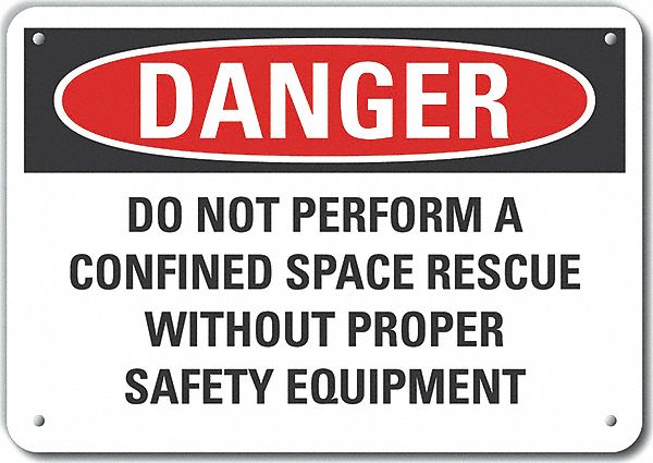Alum Confined Space Danger Sign, 7x10in