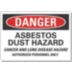 Danger: Asbestos Dust Hazard Cancer And Lung Disease Hazard Authorized Personnel Only Signs