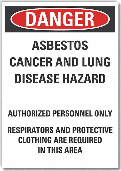  Asbestos  Danger Label: Polyester, Adhesive Sign Mounting, 10 in x 7 in Nominal Sign Size